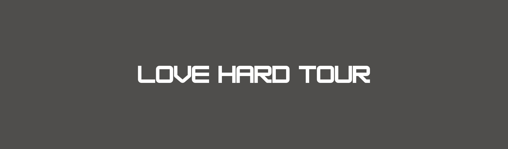 Love Hard Tour Background Image